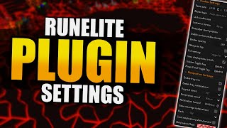 My RuneLite Plugin Settings  Unleashing Your Full Potential in OSRS  Runelite Settings Guide [upl. by Parthenia]