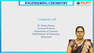 LEC03 Engineering Chemistry  Leclanche cell by Dr P Harika [upl. by Kaela]