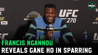 Francis Ngannou I knocked Ciryl Gane out in sparring with a high kick  UFC 270 [upl. by Otreblasiul]