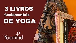 3 LIVROS FUNDAMENTAIS DE YOGA [upl. by Stanzel]