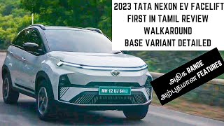 2023 Tata Nexon EV Facelift First In Tamil Review  Range  Base Variant  Features  Space [upl. by Dodge]