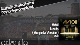 Avicii  Levels Acapella Version [upl. by Dukey]