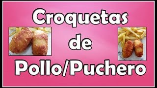 Croquetas de Pollo  Receta Casera [upl. by Nodaj]