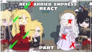 Remarried Empress react  Part 12  Lylania [upl. by Ahsinyd]