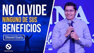 Bendice alma mia a Jehová y No Olvide Ninguno de sus Beneficios Salmos 103 Pastor Ottoniel Osorio [upl. by Mccreary]