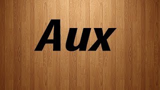 Aux in French  Aux French Pronunciation [upl. by Rein168]