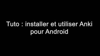 Tuto  installer et utiliser ankidroid [upl. by Lucie301]