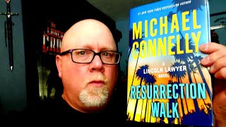 RESURRECTION WALK  Michael Connelly  Book Review  Brian Lee Durfee spoiler free [upl. by Gerardo]