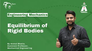 Equilibrium of Rigid Bodies  Engineering Mechanics  S Chand Academy [upl. by Crelin]