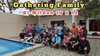 Gathering Family Al Wildan 10 amp 12 [upl. by Jefferson]