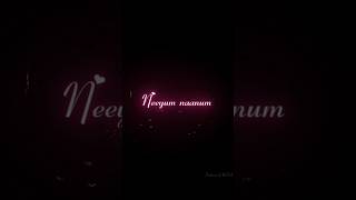 Neeyum naanum anbae💖💖 lyricsWhatsapp statusImaikkaa nodigal songPrince of BGM [upl. by Tengler]