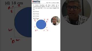 A circle touches all sides of a quad ABCD If AB18cm BC21cm and AD15 cm then CDSSC CGL TIER 2 [upl. by Hill]