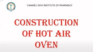 Hot Air Oven [upl. by Ainolloppa806]