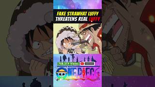 Fake Stawhat Luffy Threatens Real Luffy  One Piece [upl. by Esinrahs]