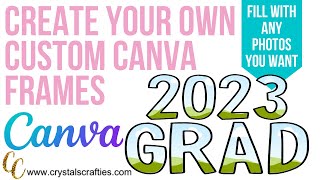 How to make a Canva frame custom canva frames [upl. by Gloriane]