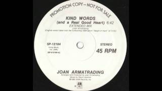 Joan Armatrading  Kind Words and a Real Good Heart Extended Mix [upl. by Jacob270]