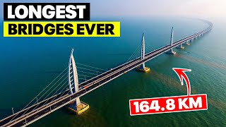 Building Giants The Top 10 Longest Bridges Ever 🌍 [upl. by Kristos]