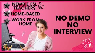 NO INTERVIEW NO DEMO ESL TEACHING COMPANY [upl. by Yslek]