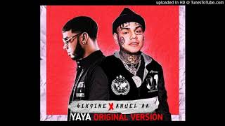 Yaya  6ix9ine ft Anuel AA Versión Original [upl. by Arocal]