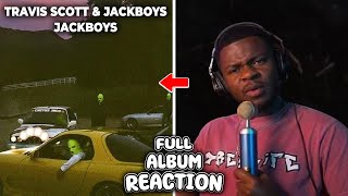 JACKBOYS 2 SOON  Jackboys amp Travis Scott  Jackboys  FULL ALBUM REACTION [upl. by Lemrahs]