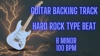 FREE Hard Rock Type BeatGuitar Backing Track in B minor100 bpm [upl. by Paehpos846]