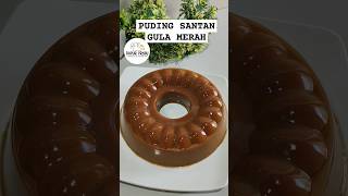 PUDING SANTAN GULA MERAH pudingsantan pudingsantangulamerahdapurprabu [upl. by Ilatfen]