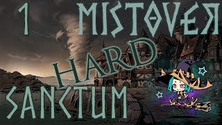 MISTOVER Hard Walkthrough 1  Sanctum Rise to a New Challenge [upl. by Ahsienat525]