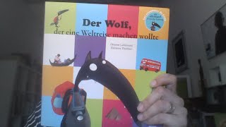 Der Wolf der eine Weltreise machen wollte [upl. by Madid]