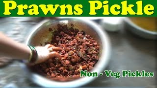 Prawns Pickle Making  Indian Pickles Making Videos  Royyala Pachhadi [upl. by Ainnos]