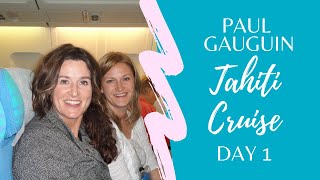 Paul Gauguin Tahiti PreCruise Tour amp Day 1 [upl. by Vitalis]