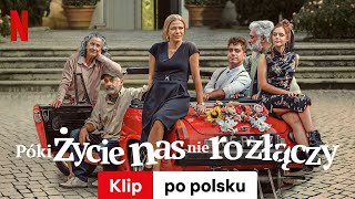 Póki życie nas nie rozłączy Sezon 1 Klip  Zwiastun po polsku  Netflix [upl. by Blus]