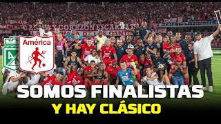 AMÉRICA DE CALI EN LA FINAL DE LA COPA  CLÁSICO DEL FÚTBOL COLOMBIANO VS ATLÉTICO NACIONAL  FECHAS [upl. by Chil]