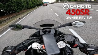 CFMOTO 450SR Malaysia  Review lepas 3 bulan  berbaloi ke [upl. by Ayal]