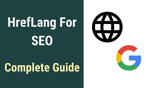 Understand hreflang In SEO And How To Implement It [upl. by Northey]