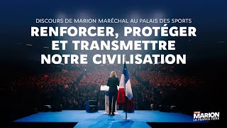 Renforcer protéger et transmettre notre civilisation  Marion Maréchal [upl. by Lerat]