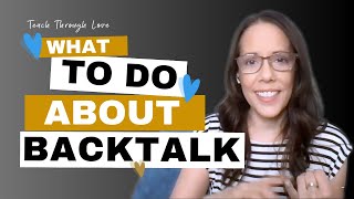 What to Do About Back Talk amp Defiance [upl. by Eillac]