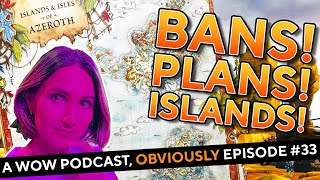 Is Evi Is Banned From WoW A WoW Podcast Obviously Episode 33 [upl. by Connolly]