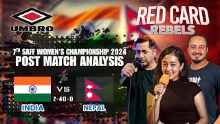 INDIA 2  4  1  1  NEPAL  POST MATCH  SAFF WOMENS CHAMPIONSHIP 2024 [upl. by Lowenstein]