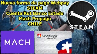 ACTUALIZADO 😱 Comprar con MACH  CUENTA RUT en STEAM Chile Tutorial Un tal Cris YT [upl. by Engud819]