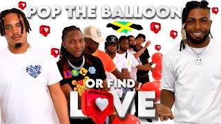 Ep 8 Pop The Balloon Or Find Love  Jamaica Edition [upl. by Aigil]