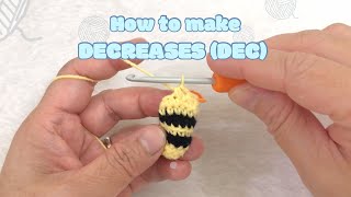 How to make DECREASE DEC  Crochet Stitches Tutorial [upl. by Allesiram]