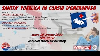 SANITA PUBBLICA in CORSIA dEMERGENZA 🚨 Social Forum di Prato 🚩 [upl. by Atniuq]