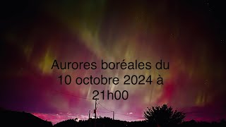 Aurores boréales du 10 octobre 2024 à 21h00 au dessus de Saint Nicolas « Lévis  Québec  Canada » [upl. by Ruphina64]