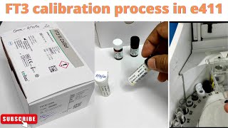 FT3 calibration process in e411  medicallabtechnologysajal6903 [upl. by Leehar]