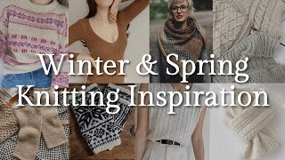 15 Winter amp Spring Knitting patterns 2024  Knitspiration for WinterSpring [upl. by Nosrak]