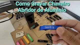 ✅ Gravadora Laser AtomStack S10 Pro De Abridor de Alumínio  Brinde para Clientes  ChaveiroHM [upl. by Rue]