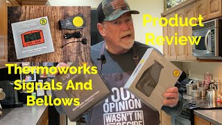 PRODUCT REVIEW  THERMOWORKS SIGNALS AND BILLOWS  ARE THEY WORTH THE MONEY [upl. by Obidiah]