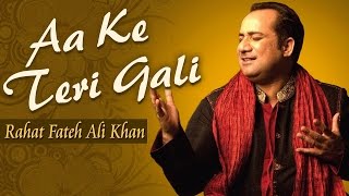 Aa Ke Teri Gali  Rahat Fateh Ali Khan  Best Qawwali Songs  Pakistani Songs  Musical Maestros [upl. by Evette]