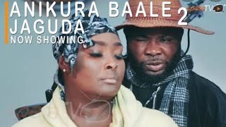 Anikura Baale Jaguda 2 Latest Yoruba Movie 2022 Drama Starring Ibrahim Yekini Jamiu Azeez [upl. by Auqinu]