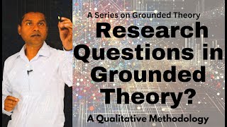 Writing Purpose and Research Questions in Grounded Theory [upl. by Eras360]